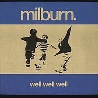 Well Well Well by Milburn