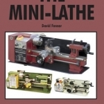 The Mini-lathe