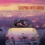 If You Were a Movie, This Would Be Your Soundtrack by Sleeping With Sirens