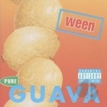 Pure Guava by Ween