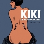 Kiki De Montparnasse: The Graphic Biography