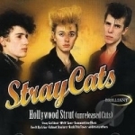 Hollywood Strut (Unreleased Cuts) by Stray Cats