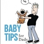 Baby Tips for Dads