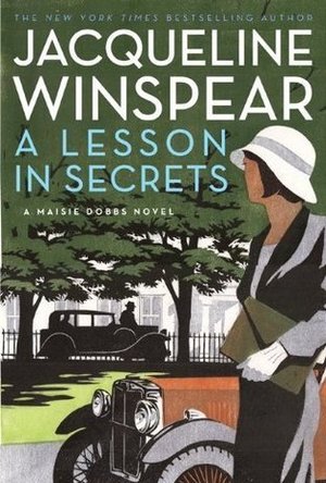 A Lesson In Secrets (Maisie Dobbs #8)