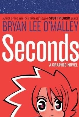 Seconds: A Graphic Novel