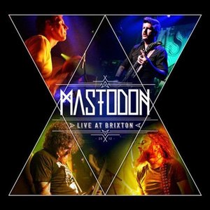 Live at Brixton by Mastodon