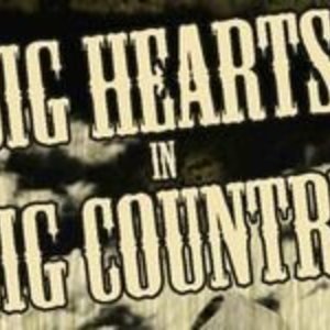 Big Hearts in Big Country