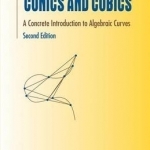 Conics and Cubics: A Concrete Introduction to Algebraic Curves