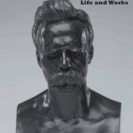 A Companion to Friedrich Nietzsche: Life and Works