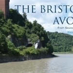 The Bristol Avon: From Source to Sea