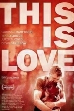 This Is Love (2009)