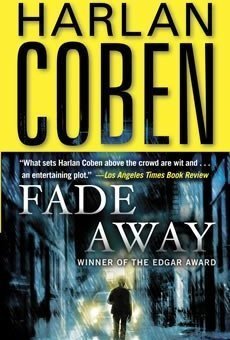 Fade Away (Myron Bolitar #3)