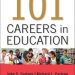 101 Careers in Education