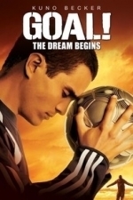 Goal! The Dream Begins (2005)