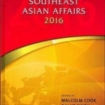 Southeast Asian Affairs: 2016