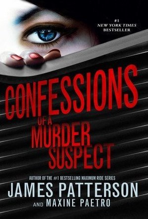 Confessions of a Murder Suspect (Confessions, #1)