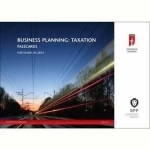 ICAEW Business Planning: Taxation: Passcards: 2014