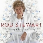 Merry Christmas, Baby by Rod Stewart