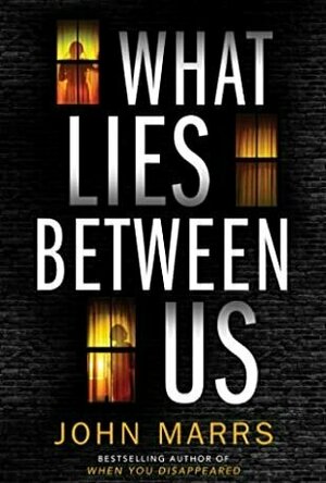 What Lies Between Us