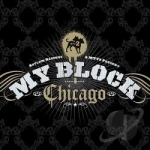 MTV My Block: Chicago by MTV My Block Chicago