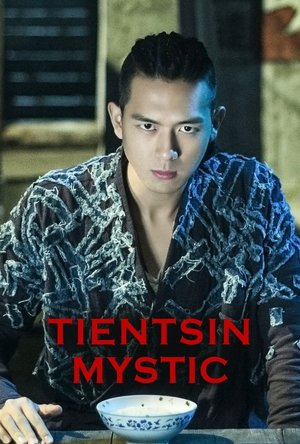Tientsin Mystic