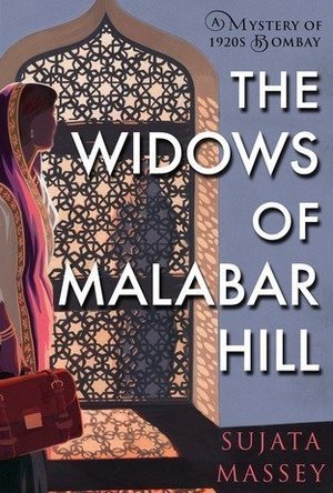 The Widows of Malabar Hill (Perveen Mistry #1)