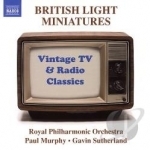 British Light Miniatures: Vintage TV &amp; Radio Classics by The Royal Philharmonic Orchestra