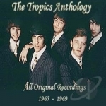 Anthology 1965-1969 by Tropics