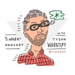 Tinker*Podcast