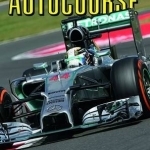 Autocourse Annual: The World&#039;s Leading Grand Prix Annual: 2014