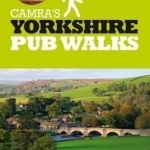 Camra&#039;s Yorkshire Pub Walks