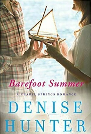 Barefoot Summer (Chapel Spring, #1)
