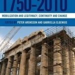 National Museums and Nation-Building in Europe 1750-2010: Mobilization and Legitimacy, Continuity and Change