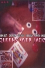 Queens over Jacks (2005)