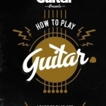 How to Play Guitar