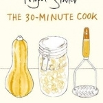The 30-minute Cook