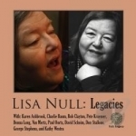 Legacies by Lisa Null