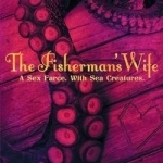 The Fisherman&#039;s Wife