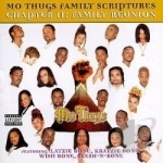 Chapter II: Family Reunion by Mo Thugs Family