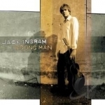 Young Man by Jack Ingram
