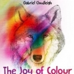 The Joy of Colour