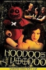 Hoodoo for Voodoo (2008)