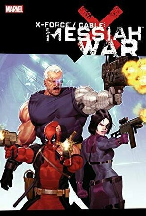 X-Force/Cable: Messiah War