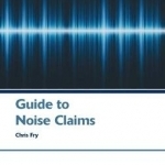 APIL Guide to Noise Claims