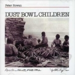 Dust Bowl Children by Peter Rowan