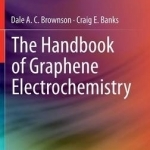 The Handbook of Graphene Electrochemistry