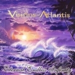 Eternal Endless Infinity by Visions Of Atlantis