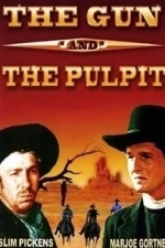 The Gun and the Pulpit (1974)