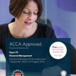 ACCA F9 Financial Management: Practice and Revision Kit