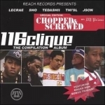 Compilation Album: Chopped and Screwed by 116 Clique